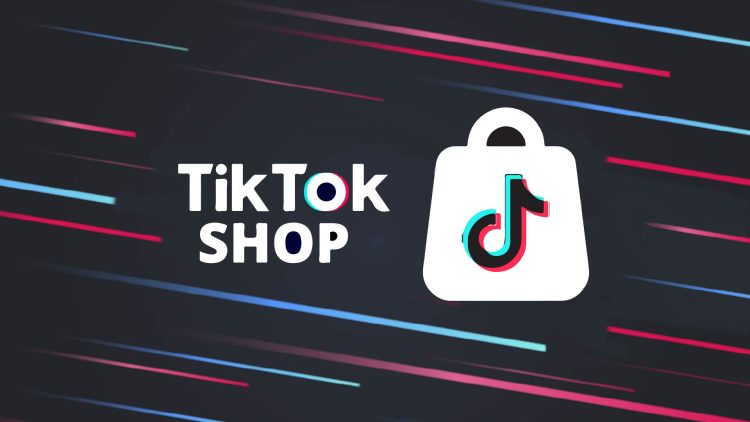 Sự bùng nổ của TikTok Shop